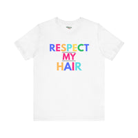 Respect My Hair