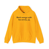 Black Women with Locs Are the Vibe Hooded Sweatshirt