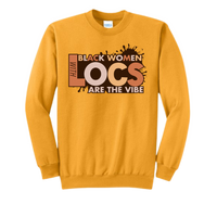 Black Women with Locs Are the Vibe - Premium Sweatshirt