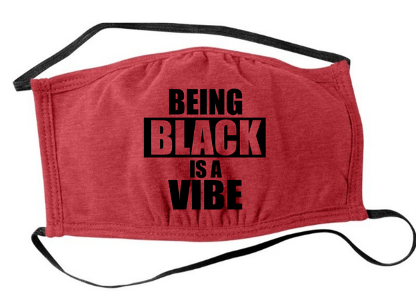"Being Black Is A Vibe" Shaped Face Mask